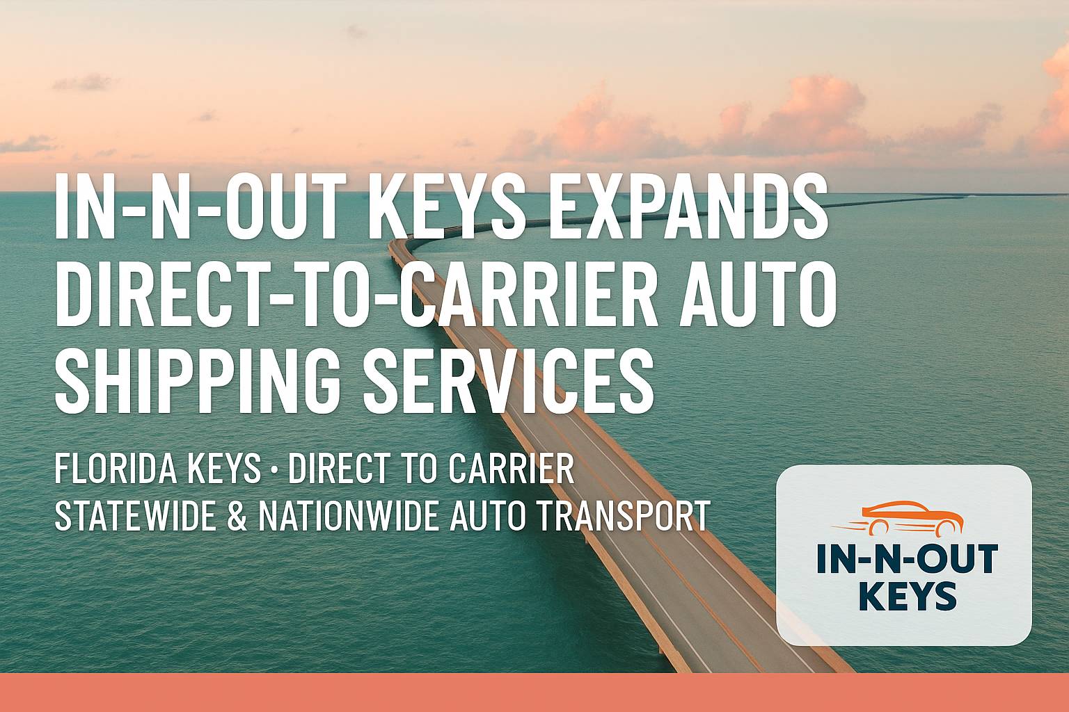 InNOutKeys_PressRelease_Compressed Car Shipping Quote